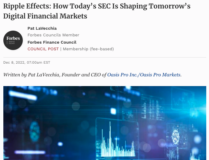 Forbes - Ripple Effects: How Today’s SEC Is Shaping Tomorrow’s Digital Financial Markets